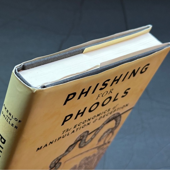 Phishing for Phools by George A Akerlof | Economics, Marketing | Hardcover Book - Picture 8 of 11